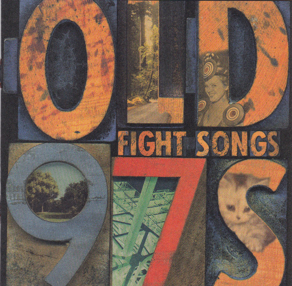 Old 97's: Fight Songs (1999)